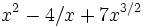 x^2 - 4/x + 7x^{3/2}\,