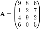 \mathbf{A} = \begin{pmatrix}
9 & 8 & 6 \\
1 & 2 & 7 \\
4 & 9 & 2 \\
6 & 0 & 5 \end{pmatrix}