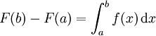 F(b) - F(a) = \int_{a}^{b} f(x)\,\mathrm dx